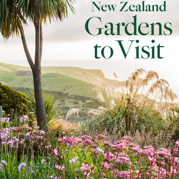 New Zealand Gardens to Visit New Zealand Gardens to Visit
