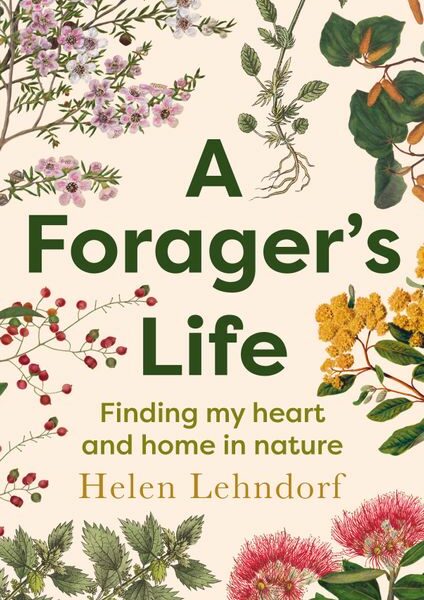 A Forager’s Life A Forager’s Life
